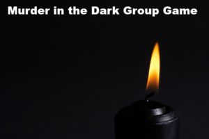 Murder in the Dark is a fun group game for tweens, teens, and adults to play.