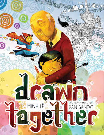 Drawn Together is a delightful picture book.
